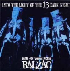 Balzac : Into The Light Of The 13 Dark Night
